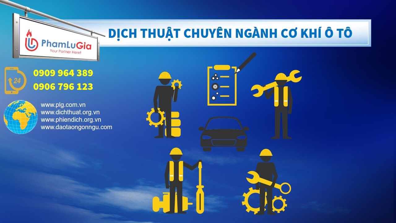 Dịch thuật chuyên ngành kỹ thuật cơ khí ô tô